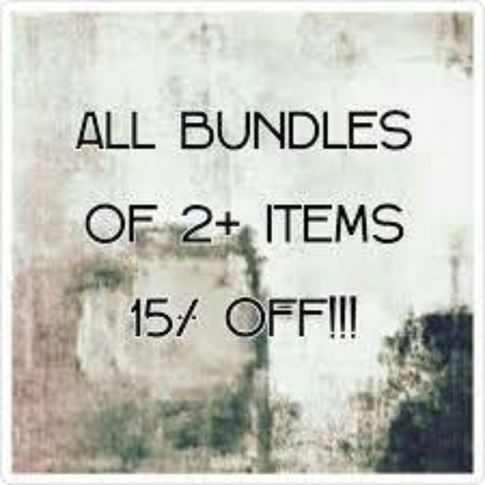 15% OFF 2 OR MORE ITEMS...BUNDLE & SAVE!